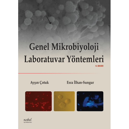 Genel Mikrobiyoloji Laboratuvar Yöntemleri