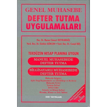 Genel Muhasebe Defter Tutma Uygulamaları