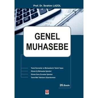 Genel Muhasebe (Ibrahim Lazol) Ibrahim Lazol