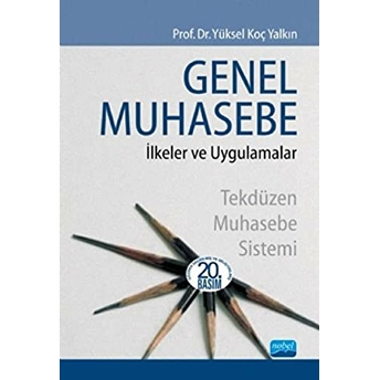 Genel Muhasebe - Ilkeler Ve Uygulamalar