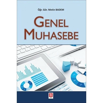 Genel Muhasebe (Metin Badem) Metin Badem