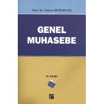 Genel Muhasebe / Orhan Sevilengül Orhan Sevilengül