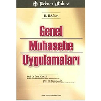 Genel Muhasebe Uygulamaları Başak Akgül