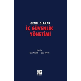 Genel Olarak Iç Güvenlik Yönetimi Barış Övgün