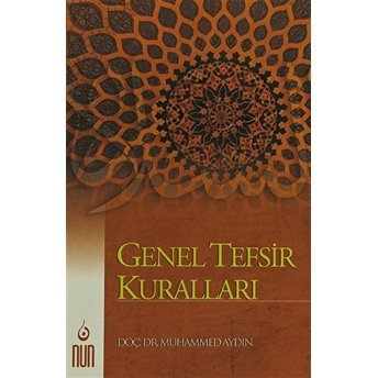 Genel Tefsir Kuralları Muhammed Aydın