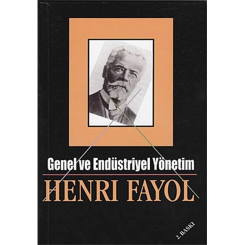 Genel Ve Endüstriyel Yönetim Henri Fayol