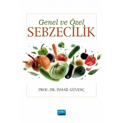 Genel Ve Özel Sebzecilik