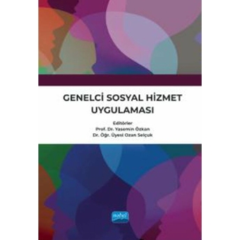 Genelci Sosyal Hizmet Uygulaması