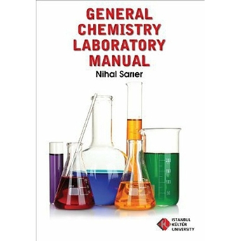 General Chemistry Laboratory Manual Nihal Sarıer