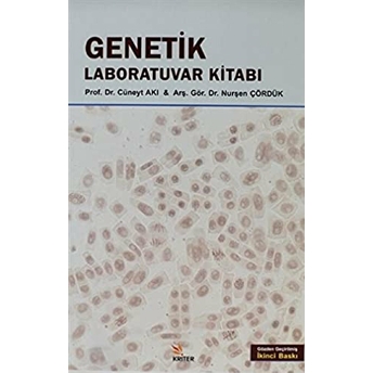 Genetik Laboratuvar Kılavuzu Cüneyt Akı