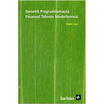 Genetik Programlamayla Finansal Tahmin Modellemesi