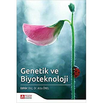 Genetik Ve Biyoteknoloji Arzu Önel