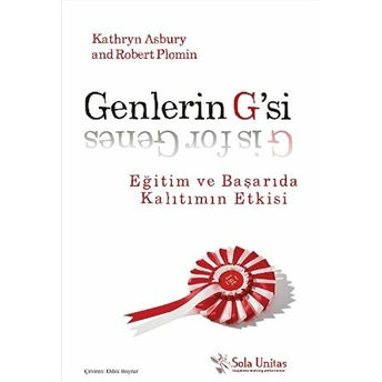 Genlerin G'si Kathryn Asbury, Robert Plomin