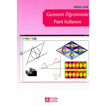 Geometri Öğretiminde Paint Kullanımı Alaattin Ural