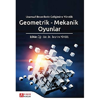 Geometrik - Mekanik Oyunlar Ibrahim Yüksel