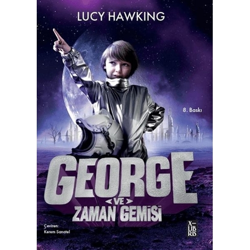 George Ve Zaman Gemisi Lucy Hawking , Stephen Hawking