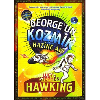 George'un Kozmik Hazine Avı / Evrene Açılan Gizli Anahtar 2 (Ciltli) Stephen Hawking