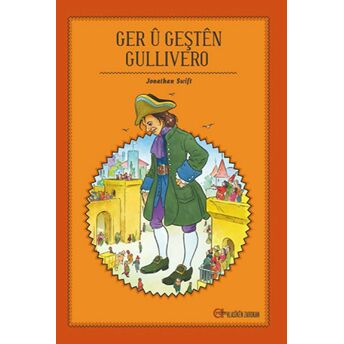 Ger Ü Geşten Gullivero Jonathan Swift