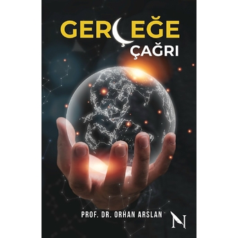 Gerçeğe Çağrı Orhan Arslan