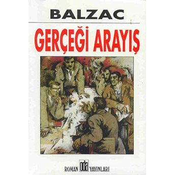 Gerçeği Arayış Honore De Balzac