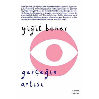 Gerçeğin  Artısı - Yiğit Bener