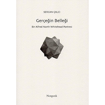 Gerçeğin Belleği - Sercan Çalcı