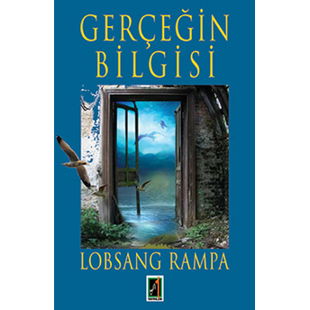 Gerçeğin Bilgisi Lobsang Rampa