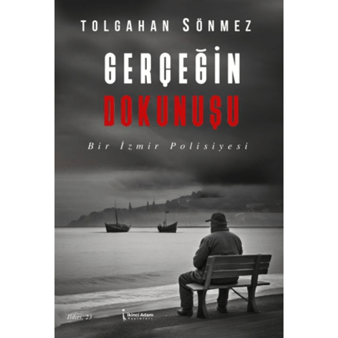 Gerçeğin Dokunuşu Tolgahan Sönmez