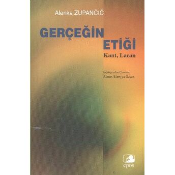 Gerçeğin Etiği Alenka Zupancic