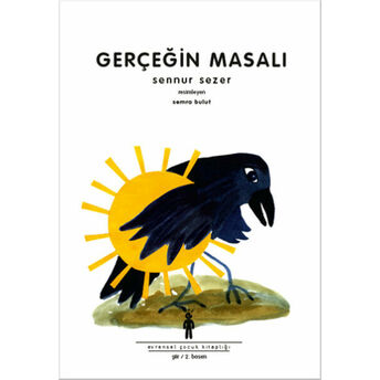 Gerçeğin Masalı Sennur Sezer