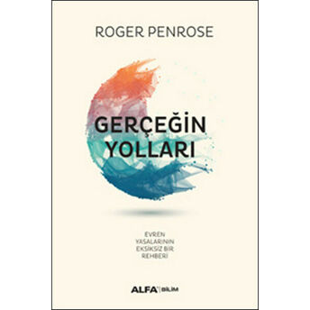 Gerçeğin Yolları (Ciltli) Roger Penrose