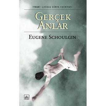 Gerçek Anlar Eugene Schoulgin