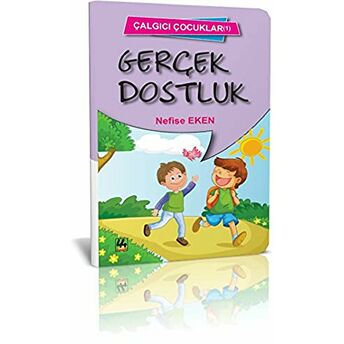 Gerçek Dostluk - Çalgıcı Çocuklar 1 Nefise Eken