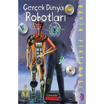 Gerçek Dünya Robotları / Beyin Fırtınası Tracey Gibson