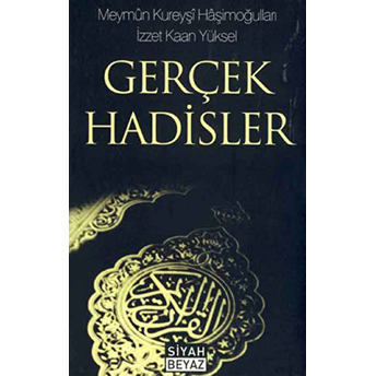 Gerçek Hadisler Izzet Kaan Yüksel