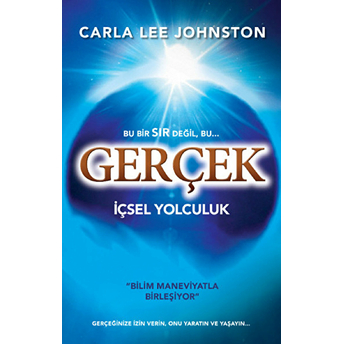 Gerçek - Içsel Yolculuk Carla Lee Johnston