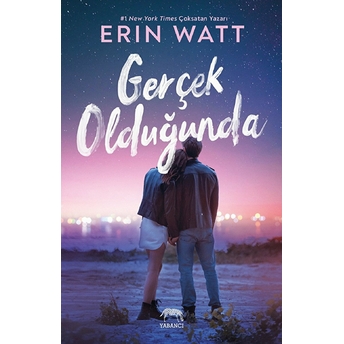 Gerçek Olduğunda Erin Watt