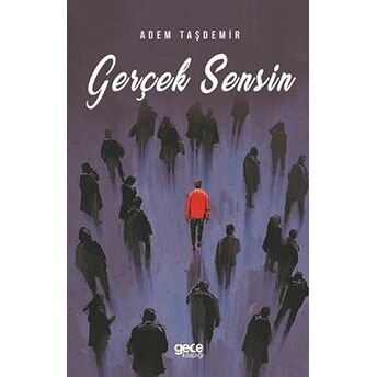 Gerçek Sensin - Adem Taşdemir