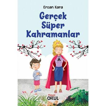 Gerçek Süper Kahramanlar Ercan Kara