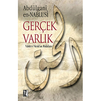 Gerçek Varlık Abdülgani En-Nablusi