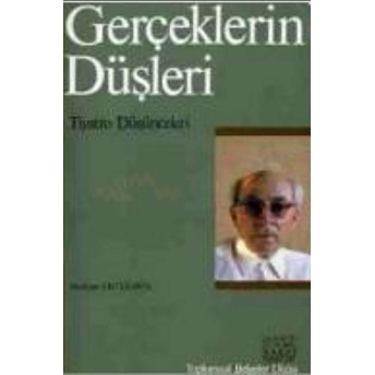 Gerçeklerin Düşleri Muhsin Ertuğrul