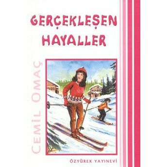 Gerçekleşen Hayaller Cemil Omaç