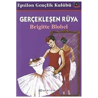 Gerçekleşen Rüya Brigitte Blobel