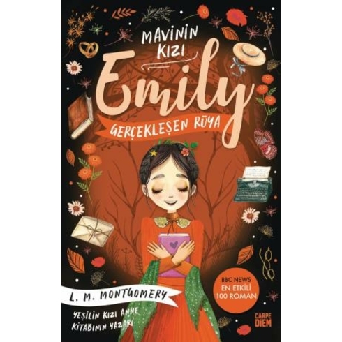 Gerçekleşen Rüya - Mavinin Kızı Emily Lucy Maud Montgomery