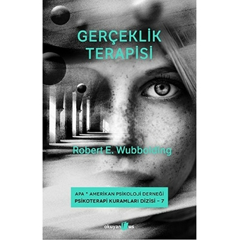 Gerçeklik Terapisi Robert E. Wubbolding