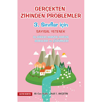 Gerçekten Zihinden Problemler - 3. Sınıflar Için Halil I. Akçetin