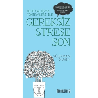 Gereksiz Strese Son Süleyman Dilmen