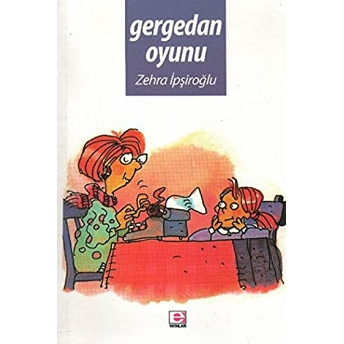 Gergedan Oyunu Zehra Ipşiroğlu