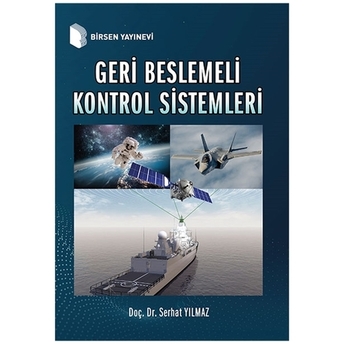 Geri Beslemeli Kontrol Sistemleri Serhat Yılmaz