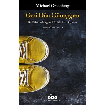 Geri Dön Günışığım Michael Greenberg